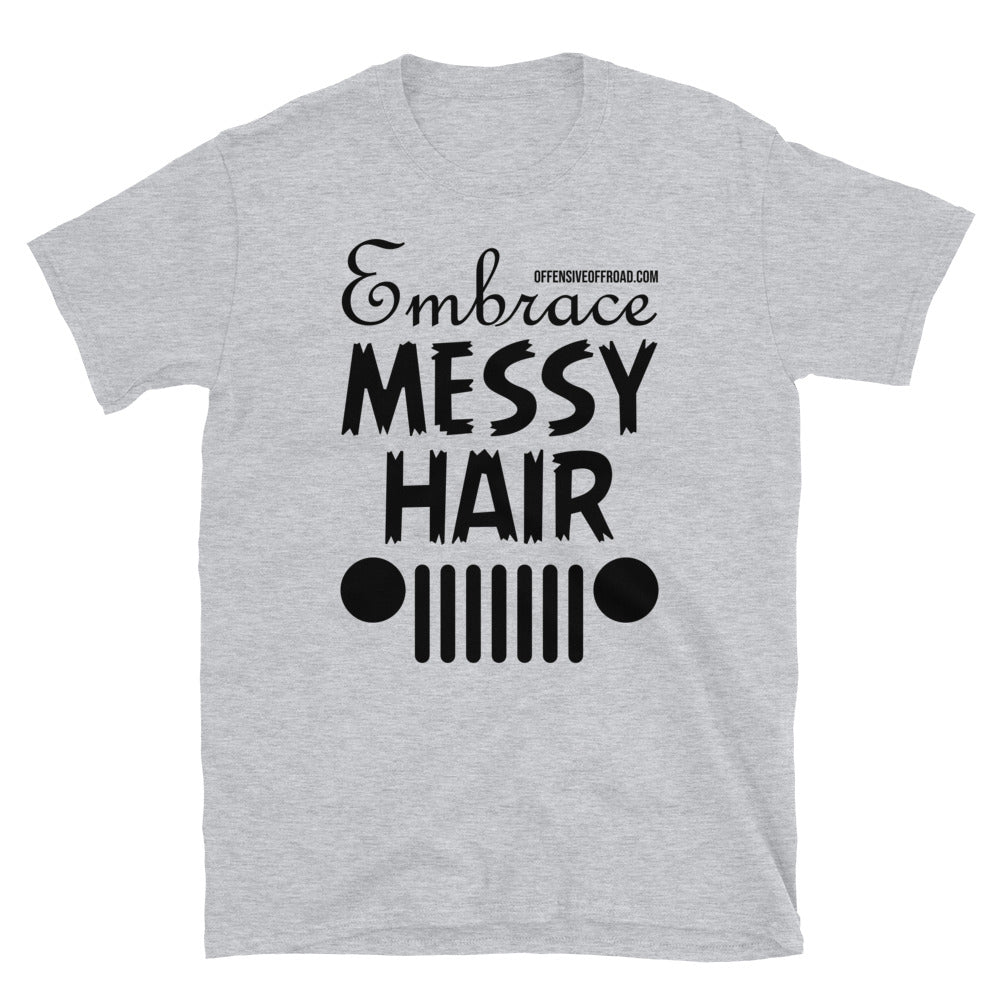 moniquetoohey Embrace Messy Hair Unisex Short-Sleeve T-Shirt