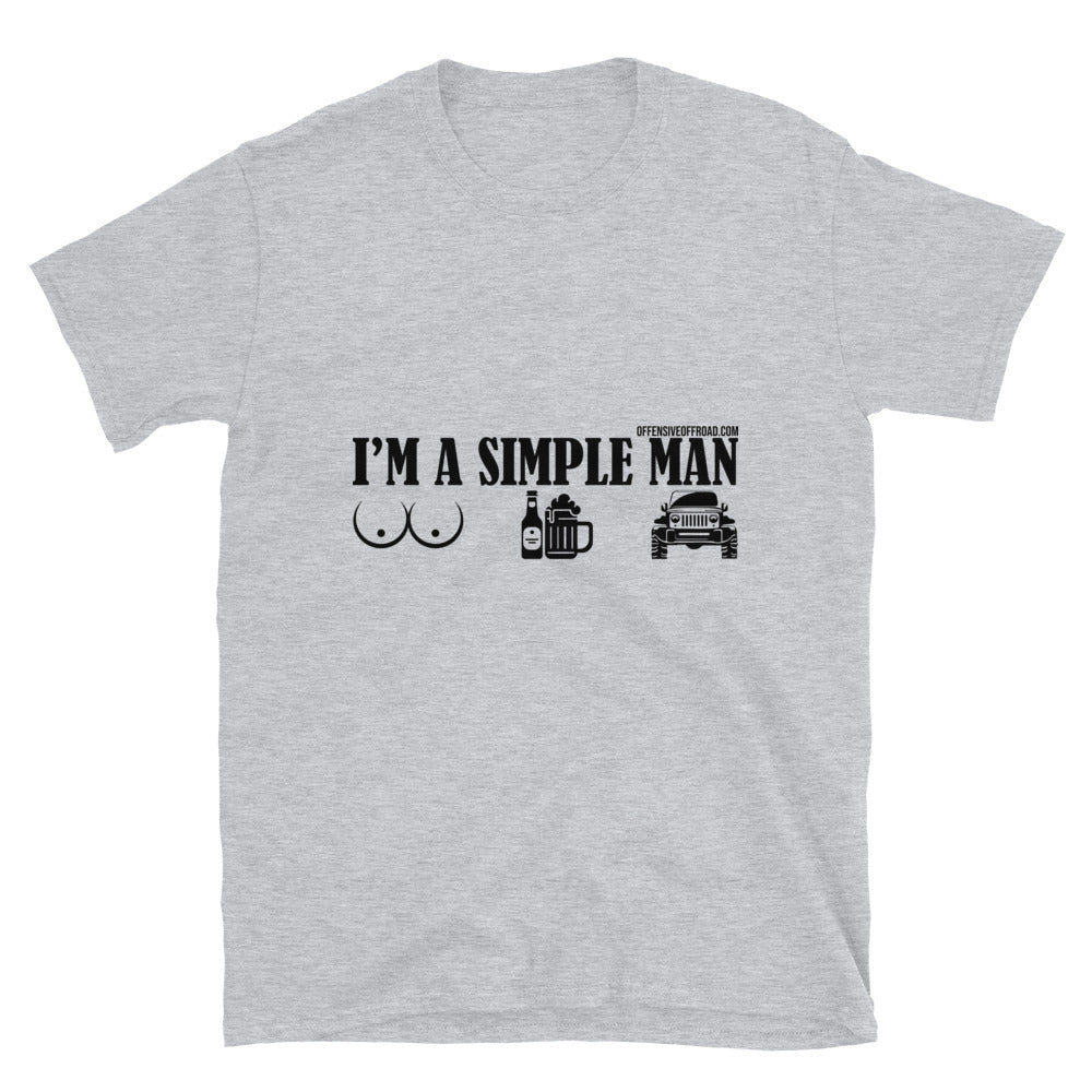 moniquetoohey I'm A Simple Man Unisex Short-Sleeve T-Shirt