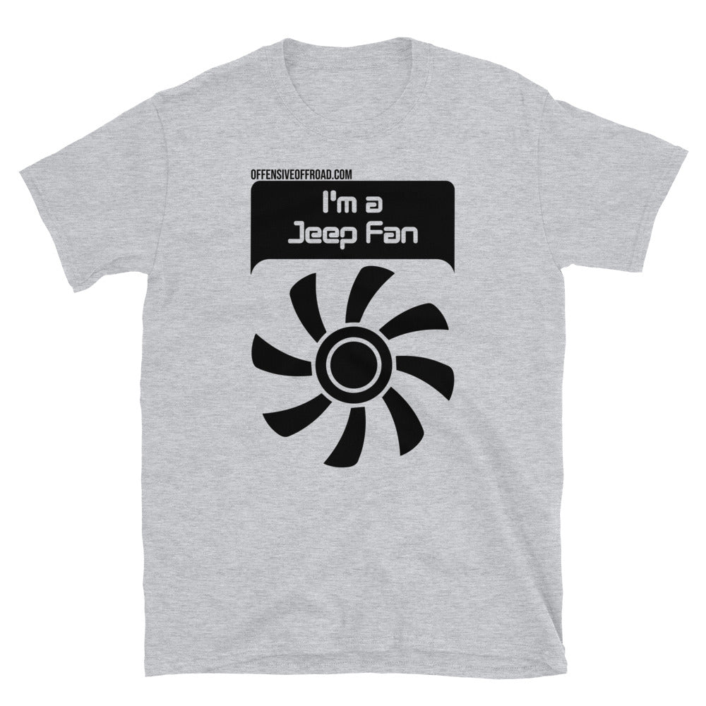 moniquetoohey I'm a Jeep Fan Unisex Short-Sleeve T-Shirt