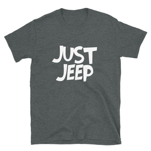 moniquetoohey Just Jeep Unisex Short-Sleeve T-Shirt