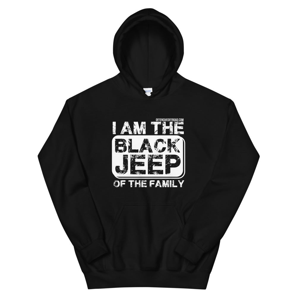 moniquetoohey I am the Black Jeep of the Family Unisex Hoodie