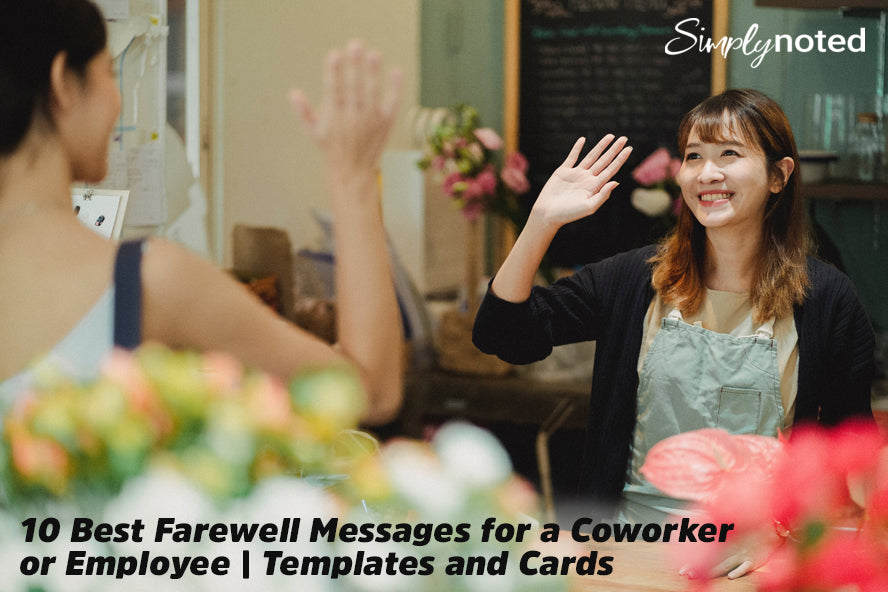 10 Best Farewell Messages for a Coworker or Employee – SimplyNoted