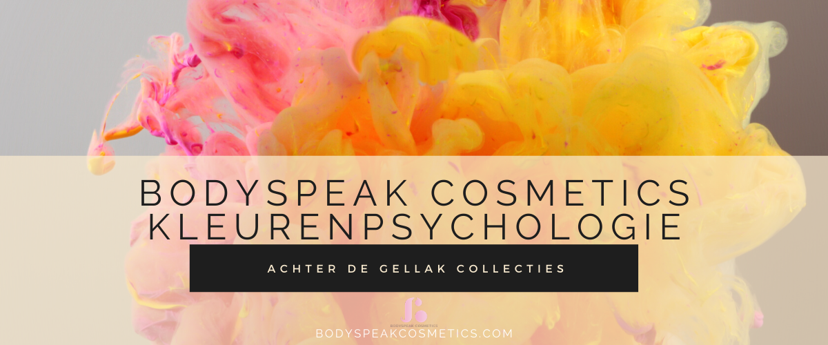 Bodyspeak Cosmetics kleurenpsychologie van de Gellak collecties