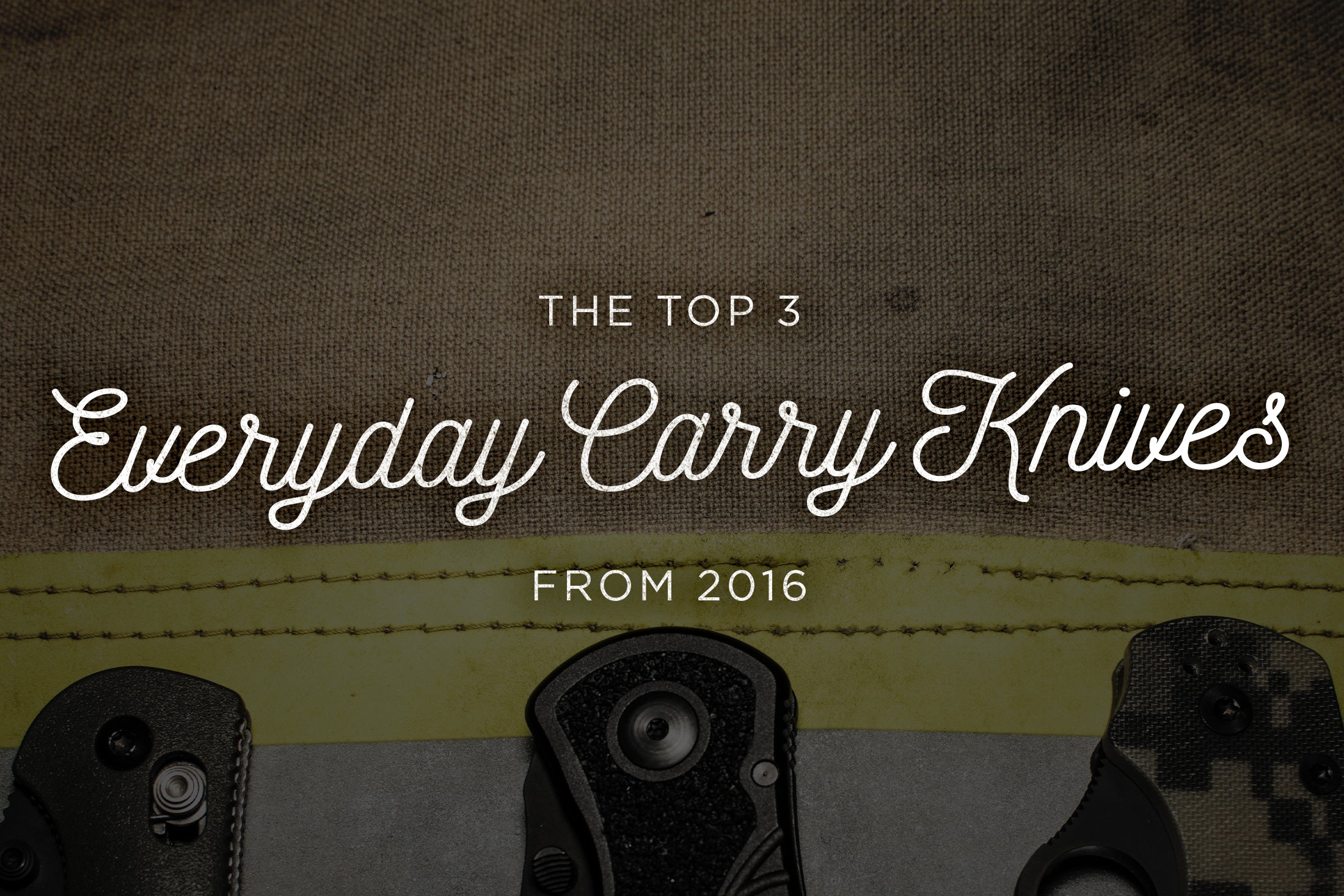 Best EDC Knives of 2016