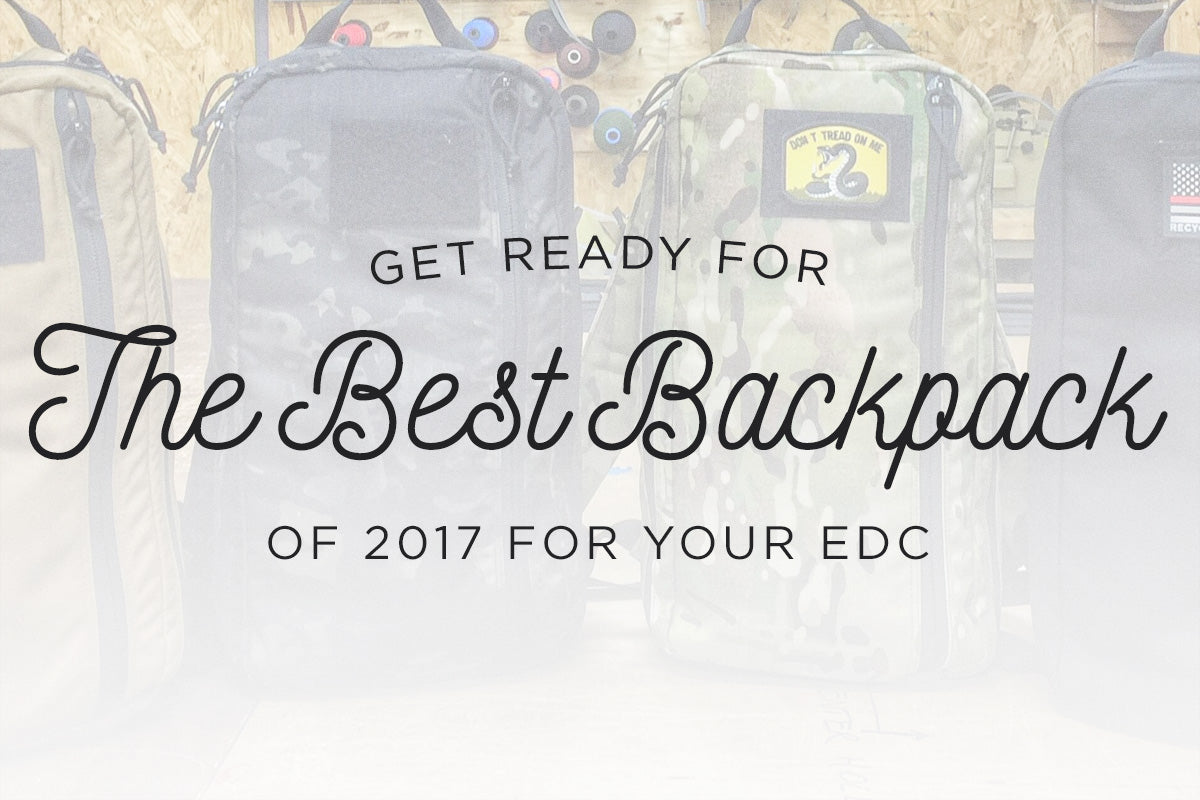 Best EDC Backpack 2017