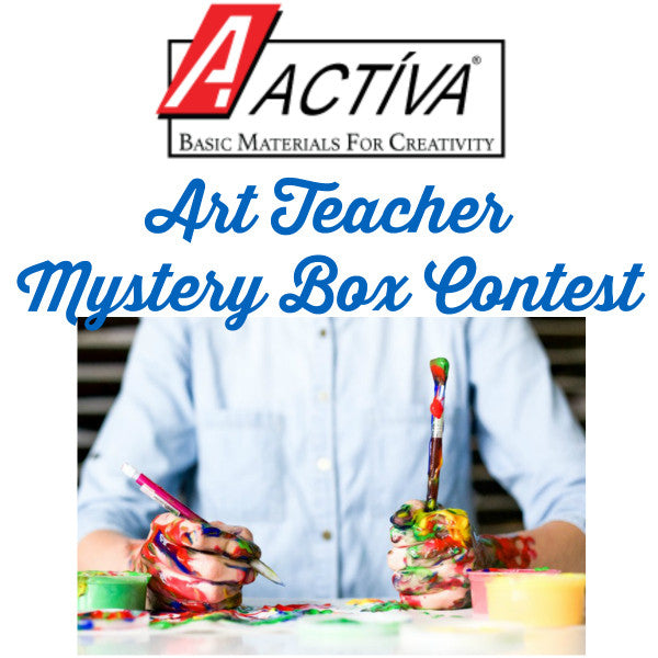ACTÍVA Products Art Teacher Mystery Box Contest