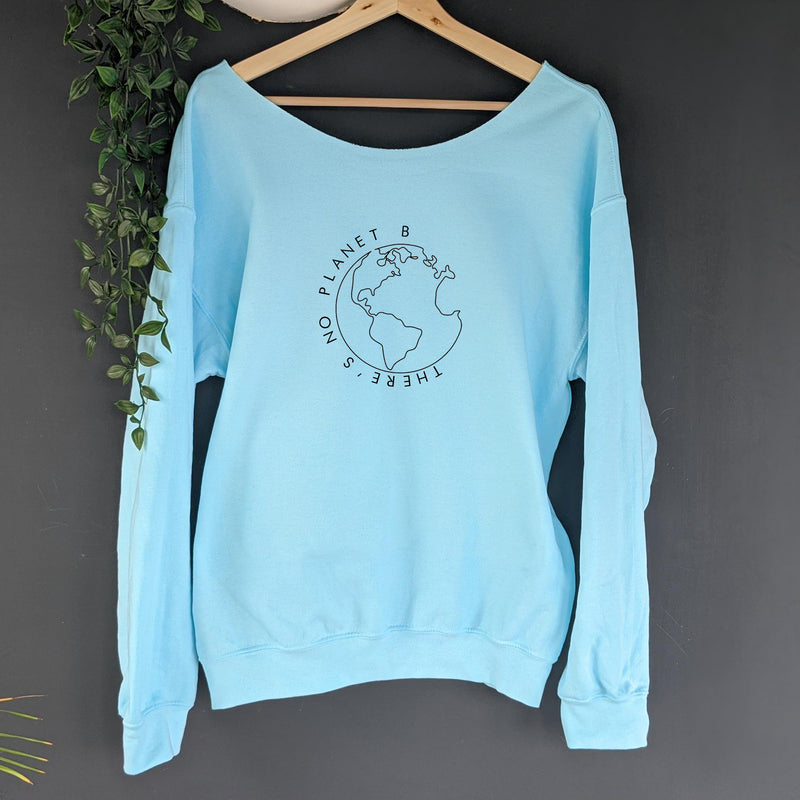 THERE'S NO PLANET B SWEATSHIRT – TinyTortle