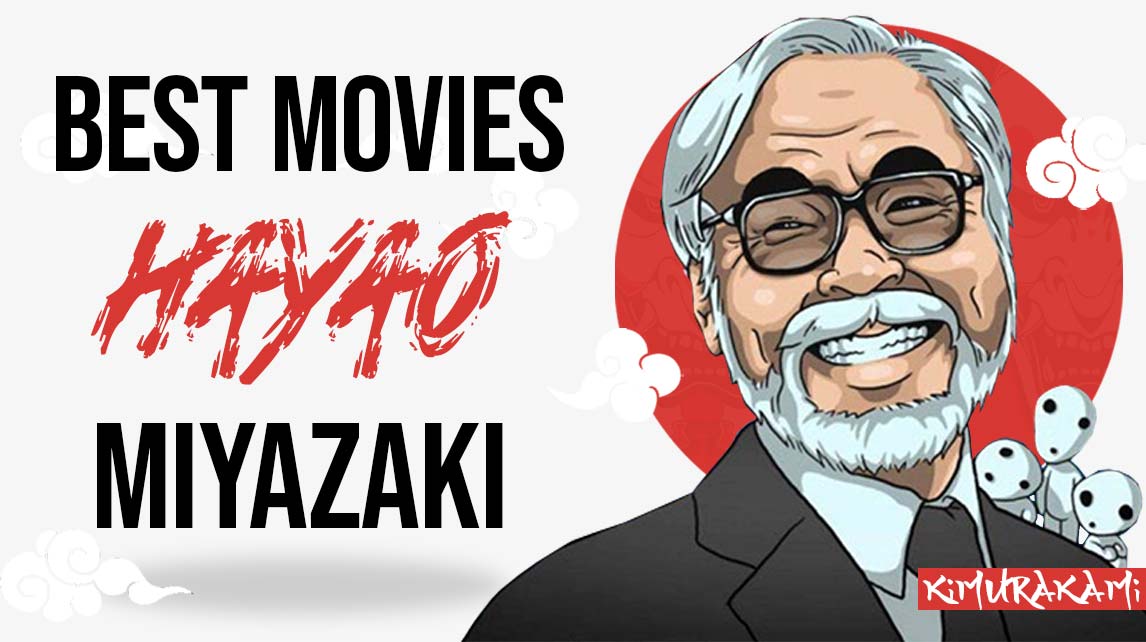 TOP 10 : Japanese movies by Hayao (Studio Ghibli) – KimuraKami