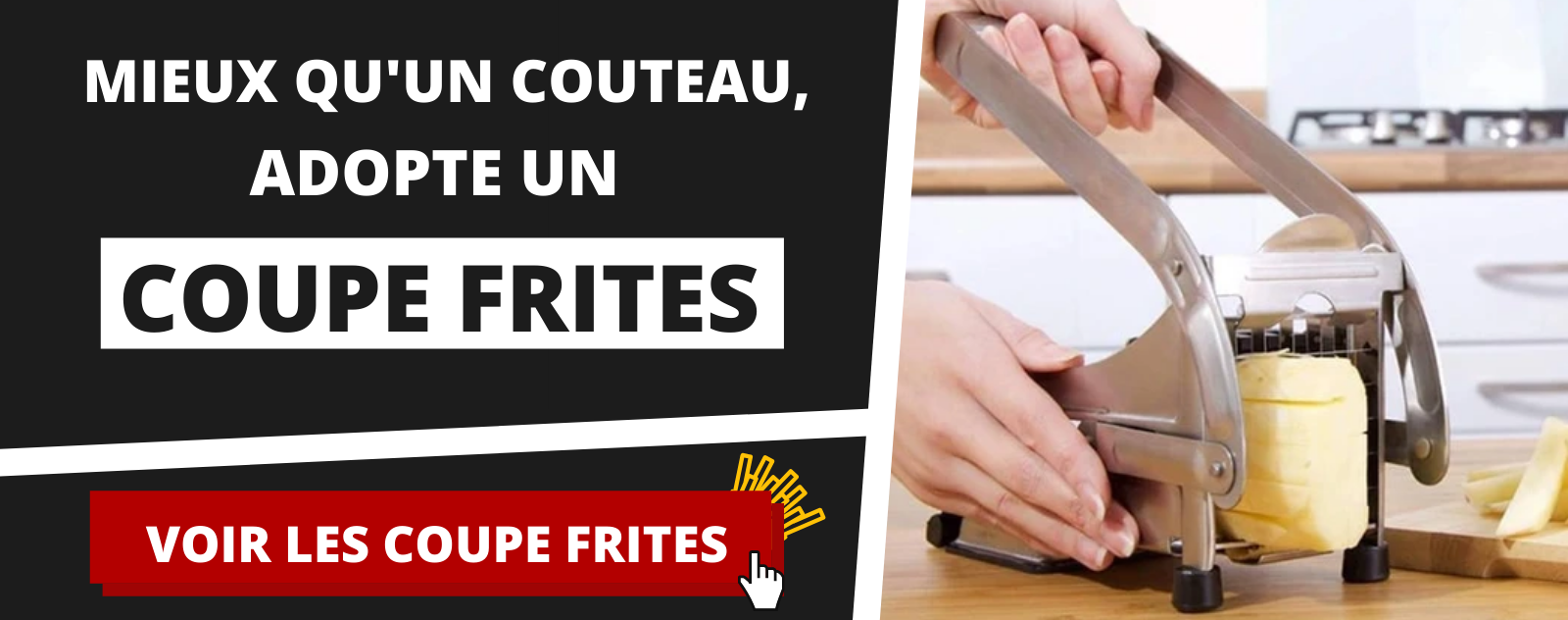 Coupe Frites