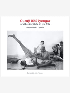 Guruji BKS Iyengar and his institute in the '70s