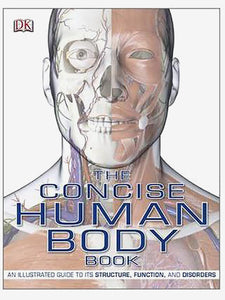 The Concise Human Body Book