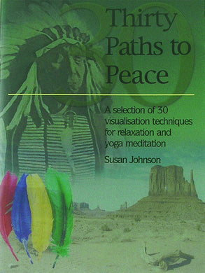 Thirty Paths to Peace