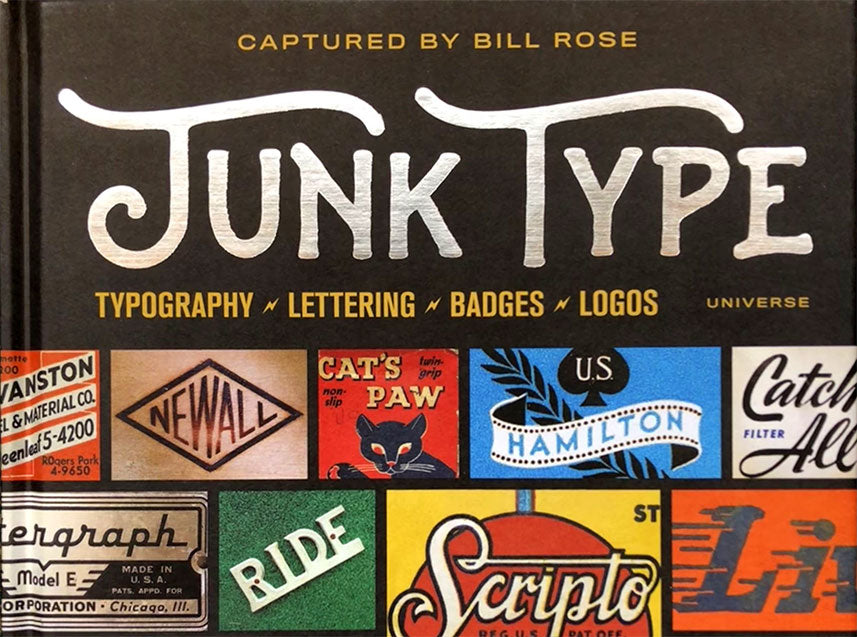 Junk Type by Bill Rose