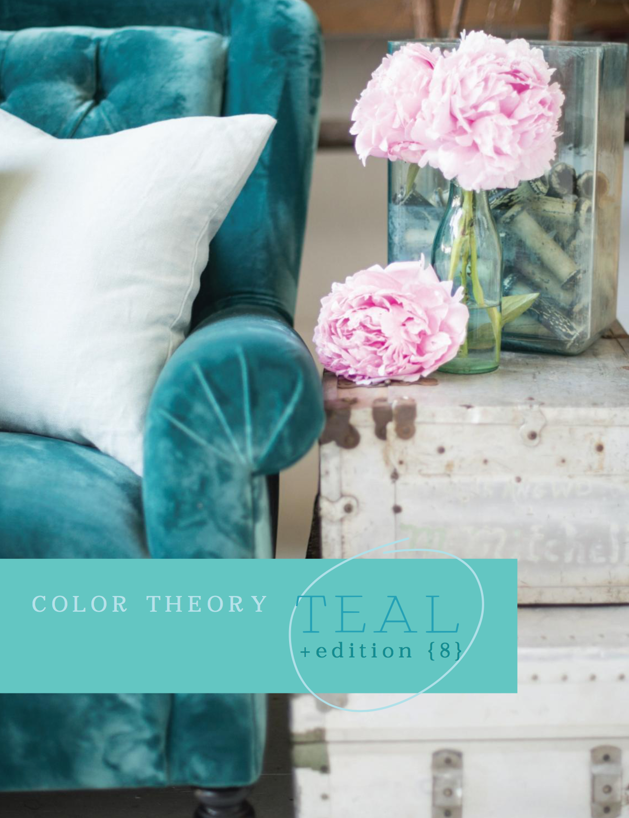 COLOR THEORY // TEAL