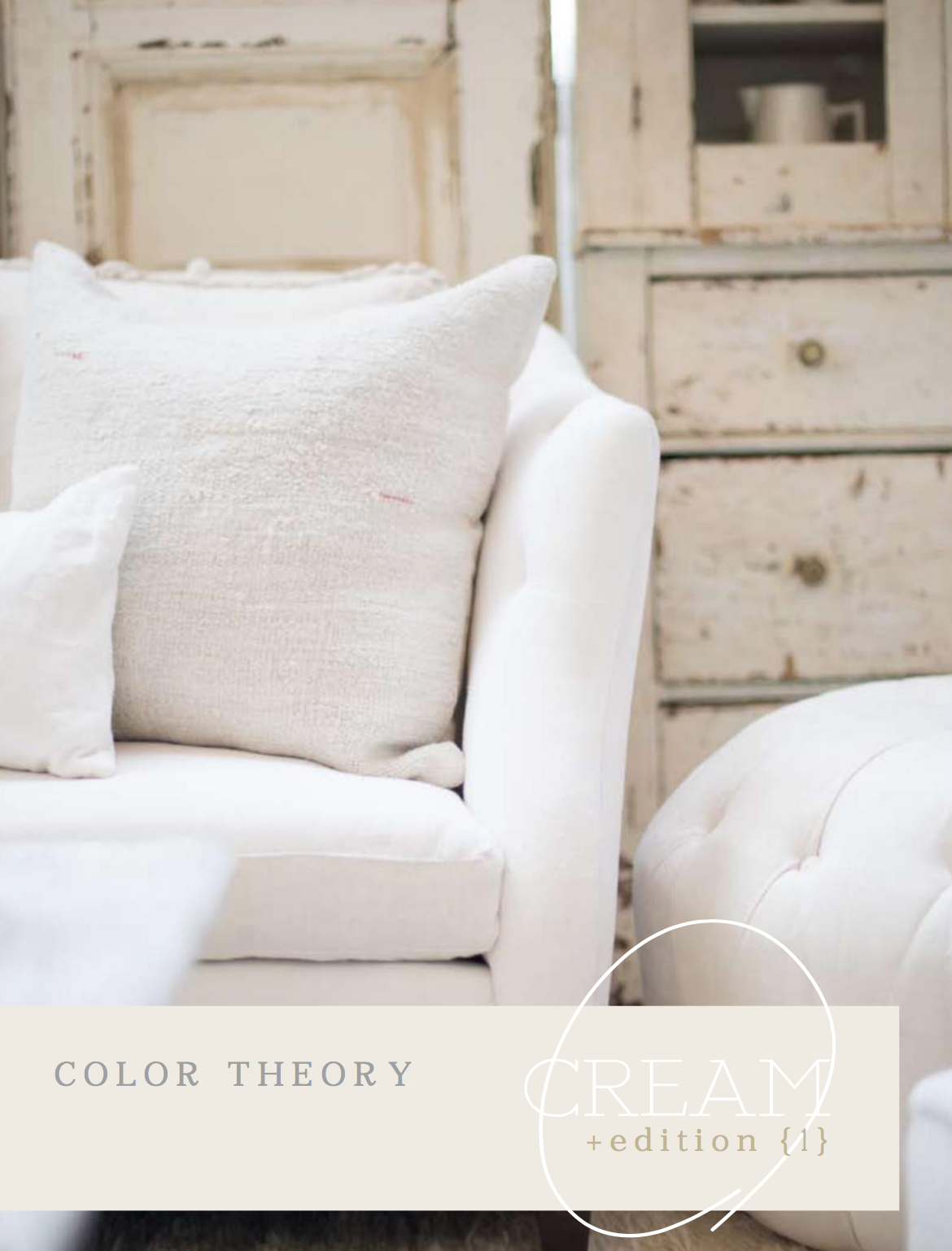 COLOR THEORY // CREAM