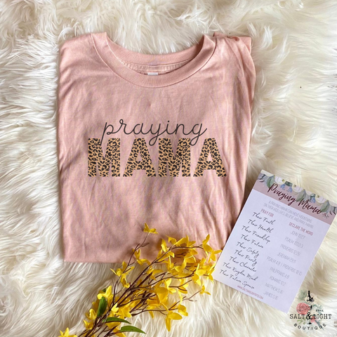 Praying Mom Shirs | Christian Shirts for Mom