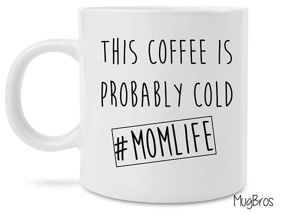 mom life mugs