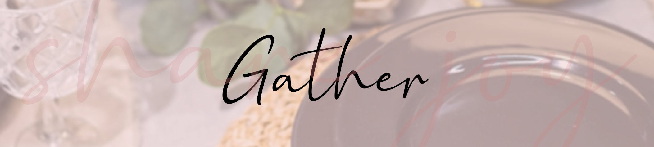 Gather Blog