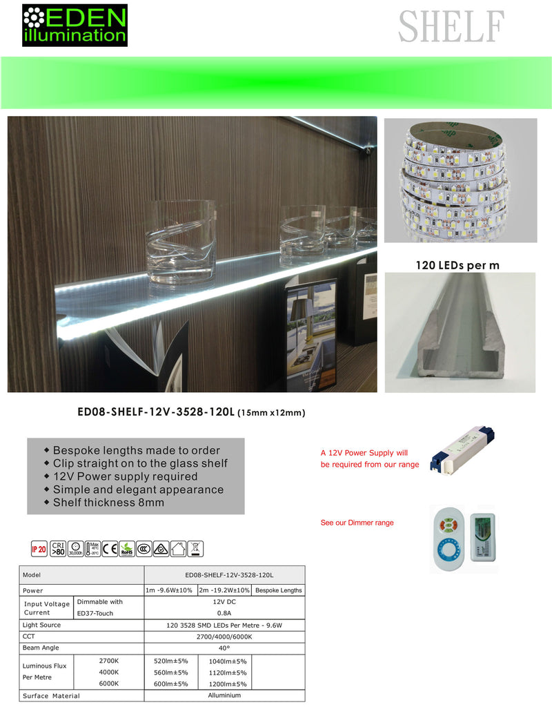 Glass Shelf LED Profile with 120 LEDs 3528 SMD Eden illumination