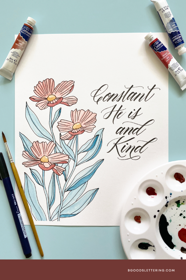 Constant He is and Kind Watercolor from B Goods Lettering