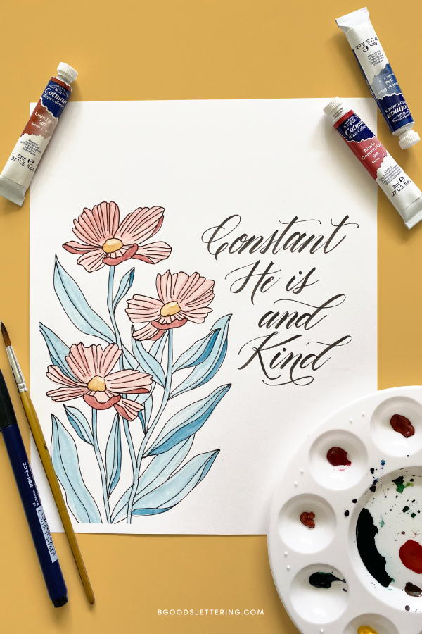 Constant He is and Kind Watercolor from B Goods Lettering