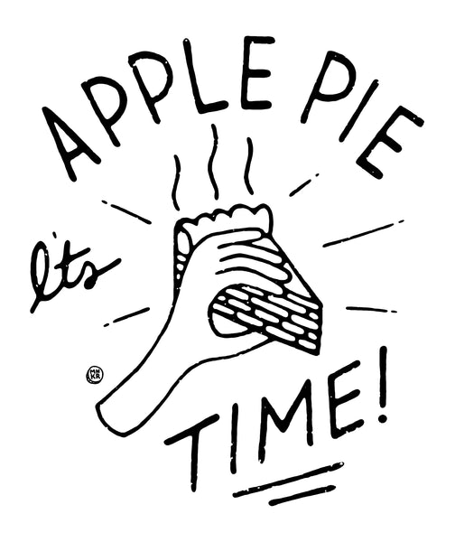 It's Apple Pie Time Drawing / MNKR