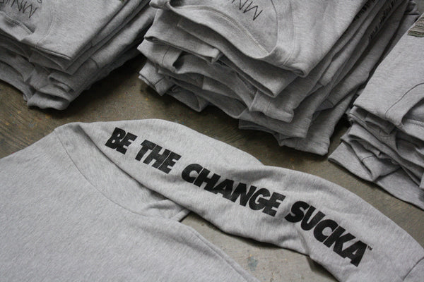 MNKR Be the Change Sucka™ Sweatshirts care package for Standing Rock protesters.
