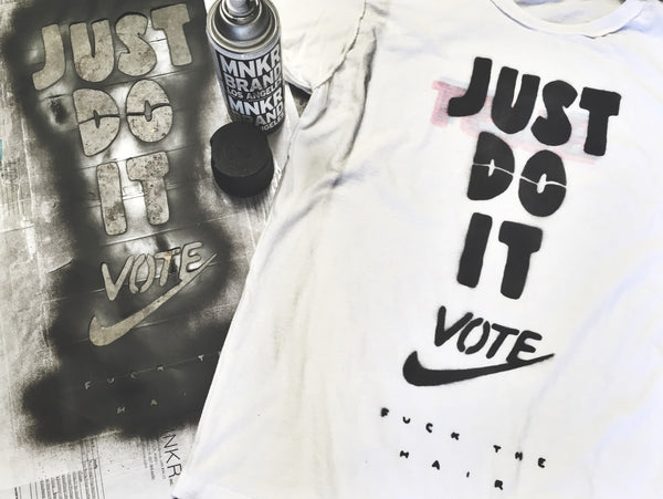 Just Do It Vote USA President Bootleg Stencil MNKR