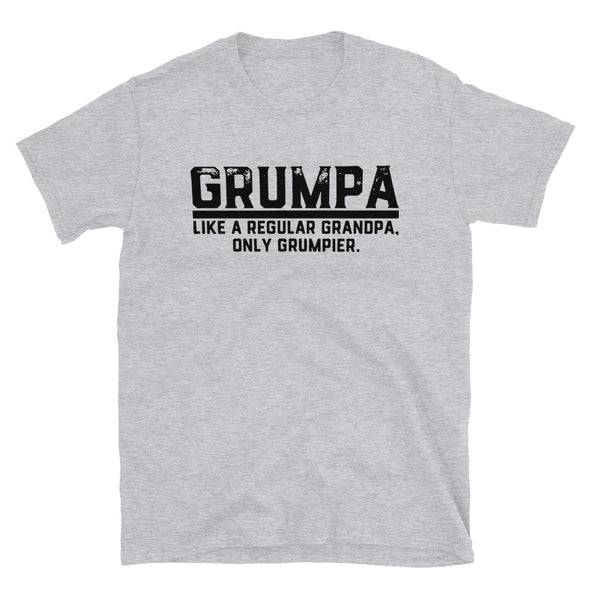 Grumpa, Like A Regular Grandpa, Only Grumpier -  T-Shirt - real men t-shirts, Men funny T-shirts, Men sport & fitness Tshirts, Men hoodies & sweats