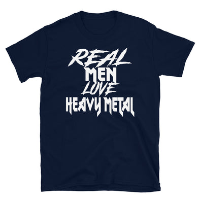 Real Men Love Heavy Metal - T-Shirt - real men t-shirts, Men funny T-shirts, Men sport & fitness Tshirts, Men hoodies & sweats