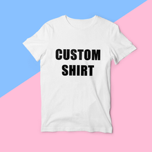 Custom Text T-shirt