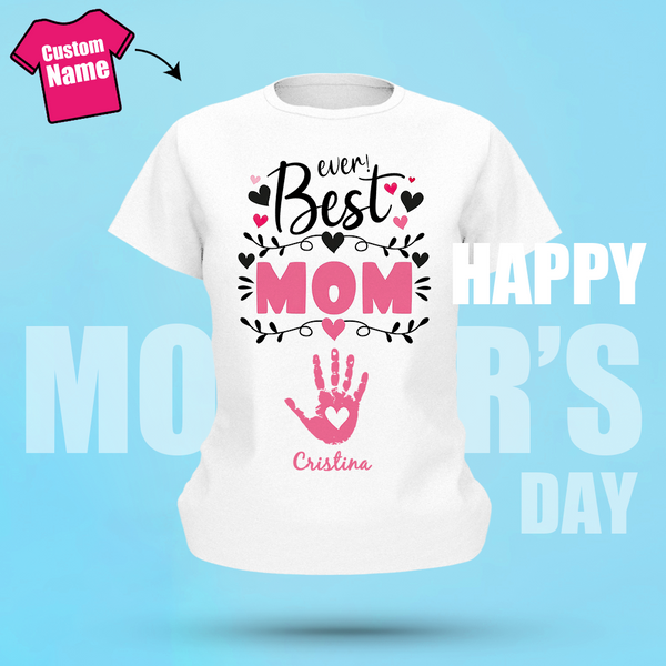 Custom Photo T-shirt Hand Print Element Best Mom Ever