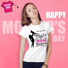 Custom Name Shirt Gifts For Mom Women's Cotton T-shirt Best Mom Ever