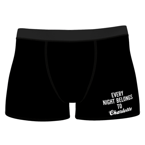 Men's Custom Every Night Belongs To Girlfriend Name Boxer Shorts