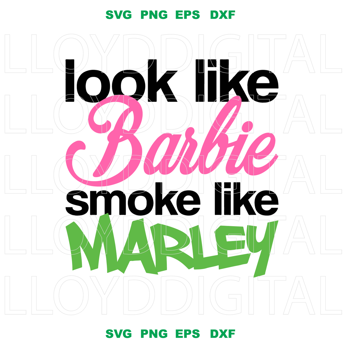 look like barbie smoke like marley shirt