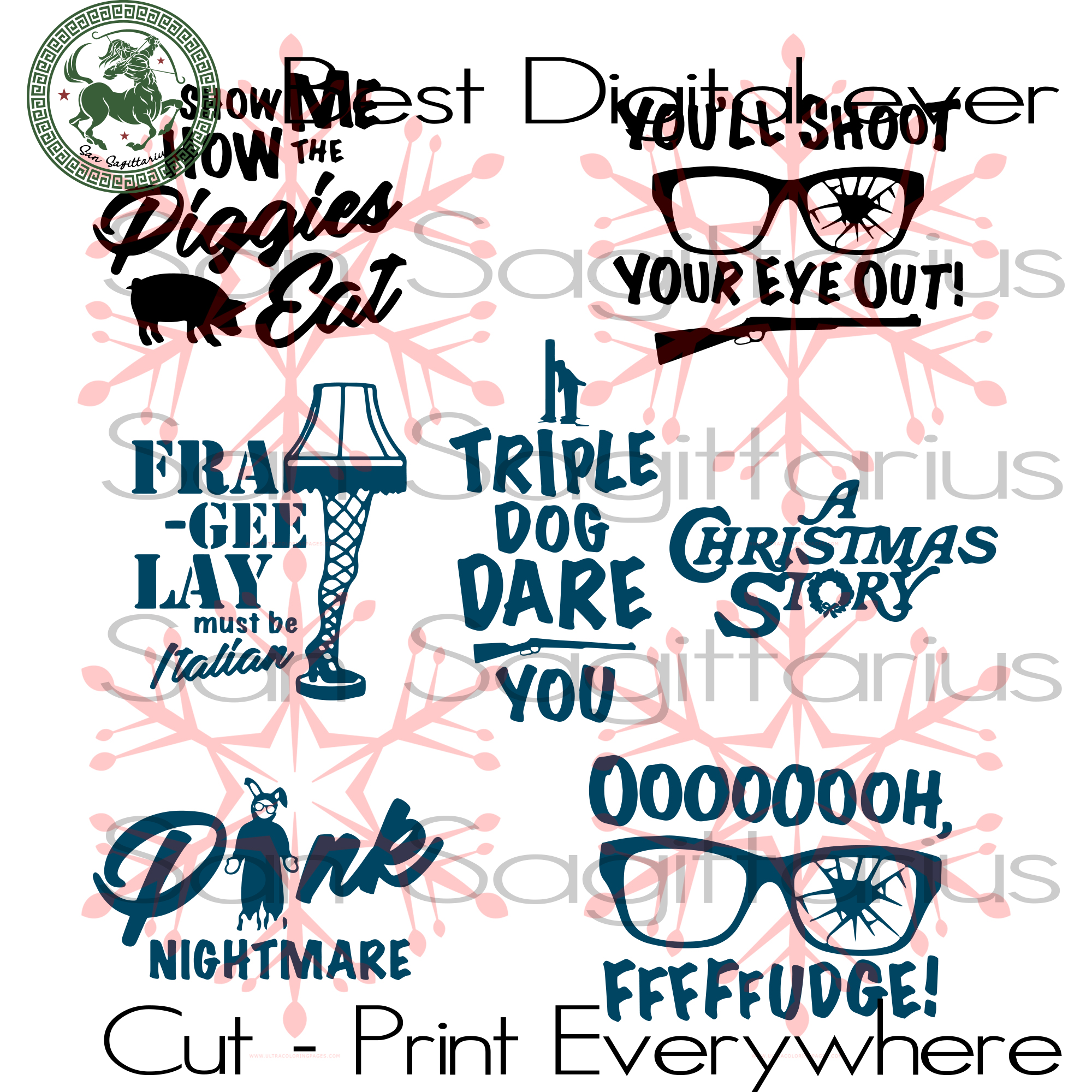 Download Christmas Story Funny Movie Quote Christmas Decor Svg File For Cricut San Sagittarius PSD Mockup Templates