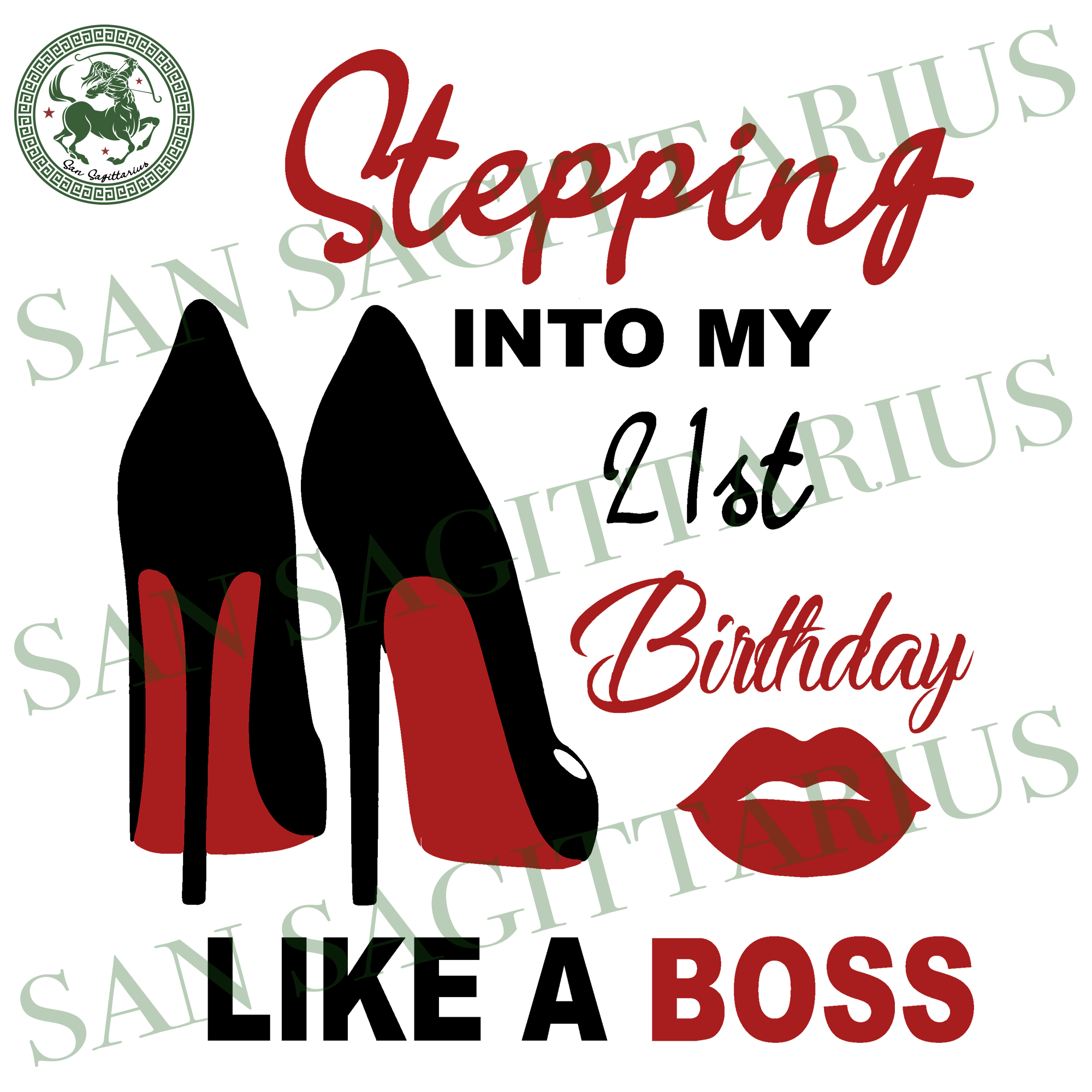 Download Stepping Into 21 Birthday 21st Svg 21st Birthday Card 21st Birthday San Sagittarius SVG, PNG, EPS, DXF File