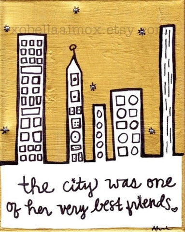 Etsy-the City was One of Her Best Friends