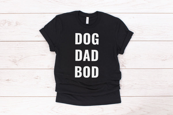 dog dad bod t-shirt