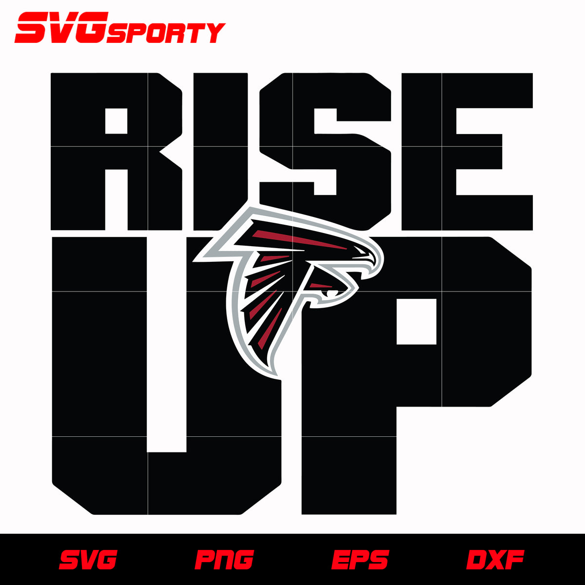 Atlanta Falcons Rise Up Svg Nfl Svg Eps Dxf Png Digital File – Svg