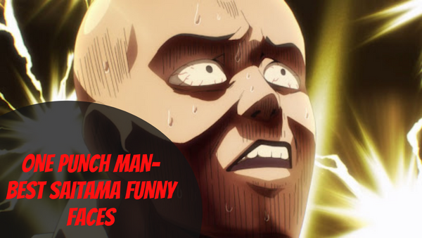 One Punch Man- Best Saitama Funny Faces | Otaku Fanatic