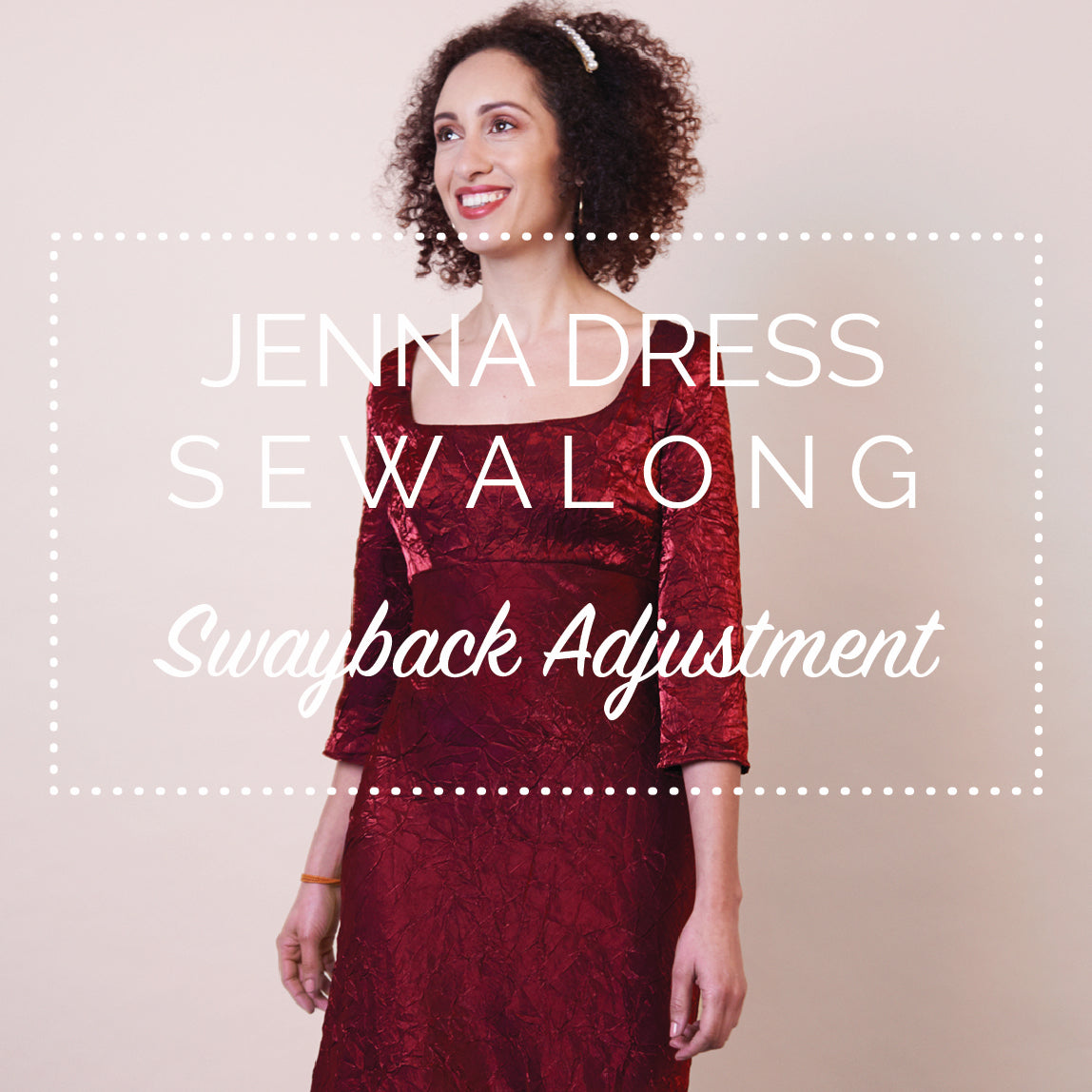 Jenna Dress Sewalong - Swayback adjustment