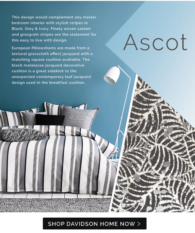 Davidson Home Ascot Quilt Cover Set Range Black, Grey, Ivory