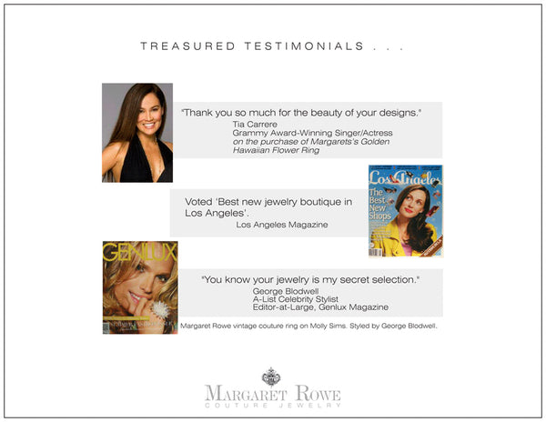 Margaret Rowe Couture Luxury Jewelry Testimonials Fans Of The Brand