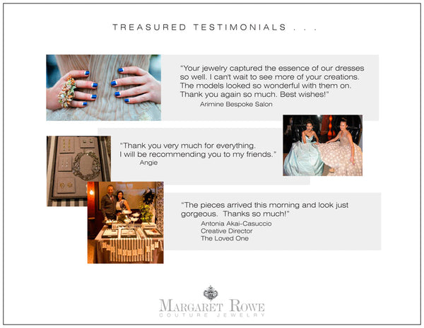 Margaret Rowe Couture Luxury Jewelry Testimonials Fans Of The Brand