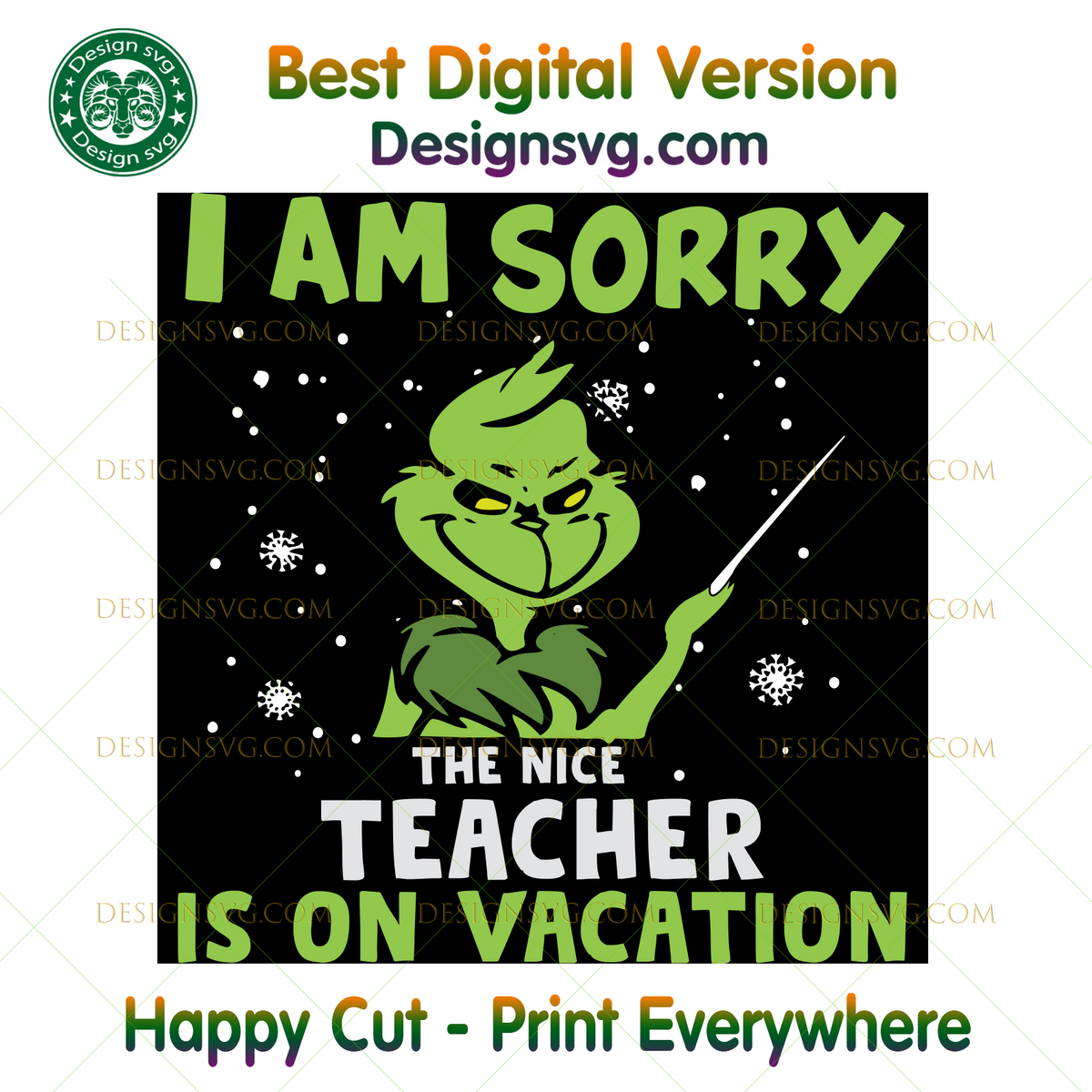 Download I Am Sorry The Nice Teacher Is On Vacation Christmas Svg Grinch Svg Designsvg 3D SVG Files Ideas | SVG, Paper Crafts, SVG File