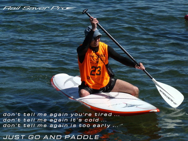 RailSaverPRO motivational Stand Up Paddle poster