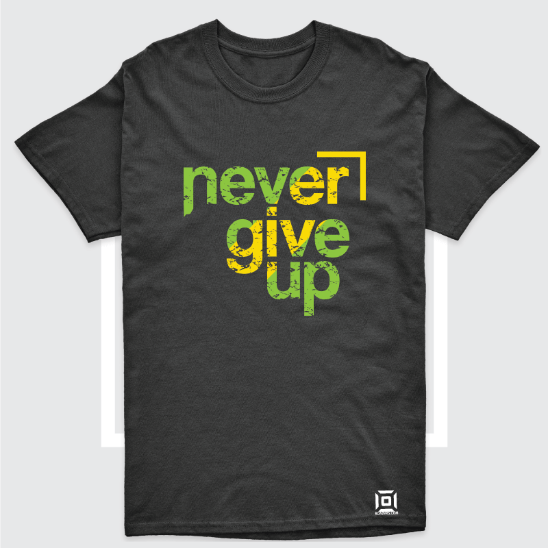 Tricou citat bumbac organic, model "Never give up 3"