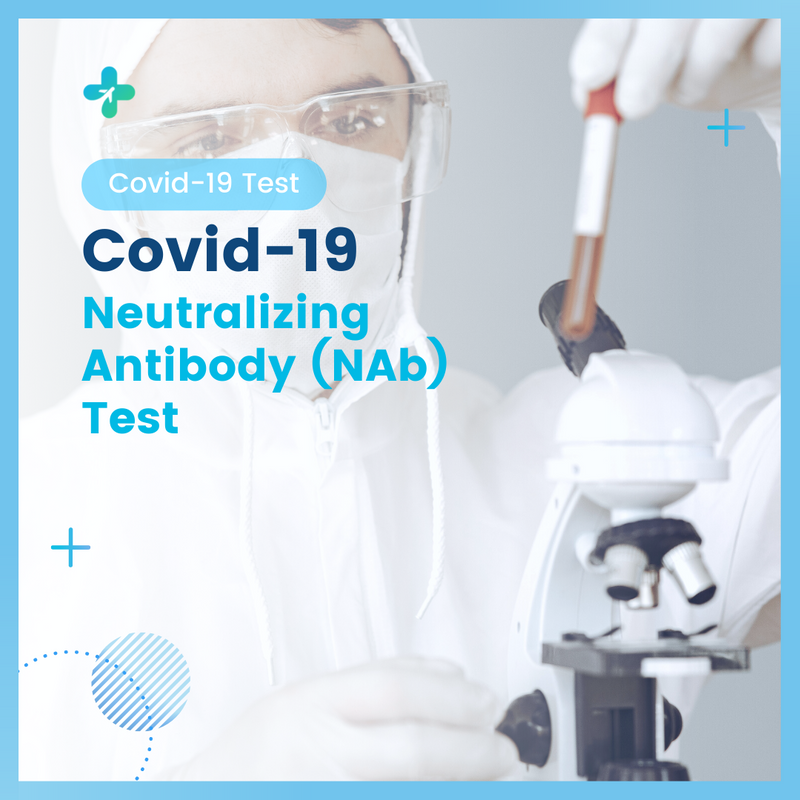 ตรวจหาเปอร์เซ็นต์การต่อต้านเชื้อโควิด COVID-19 Neutralizing Antibody (NAb) Test