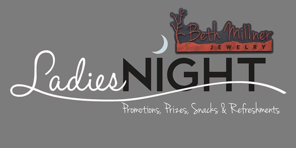 Nov 13th - Ladies Night at Beth Millner Jewelry